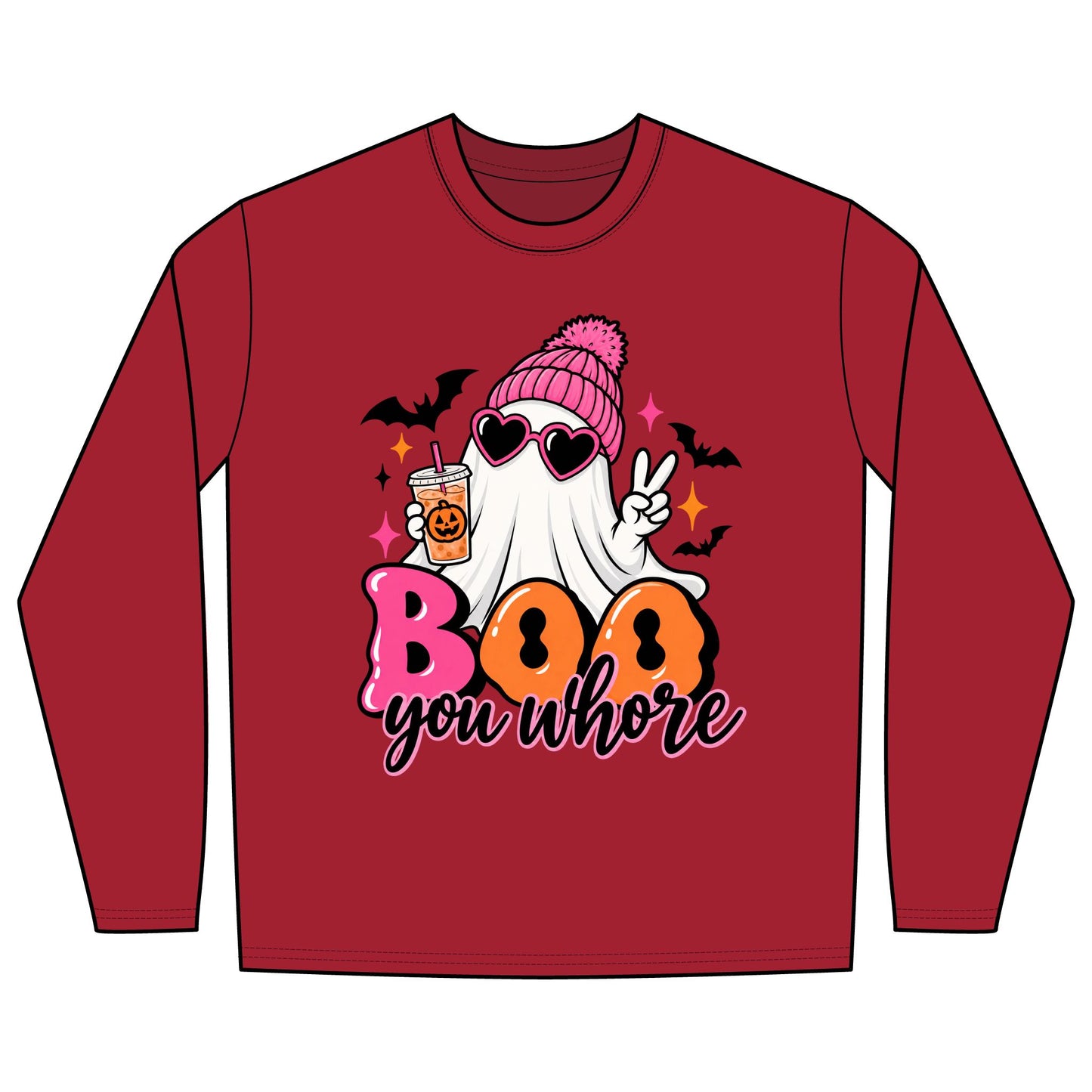 Boo You Whore Long Sleeve