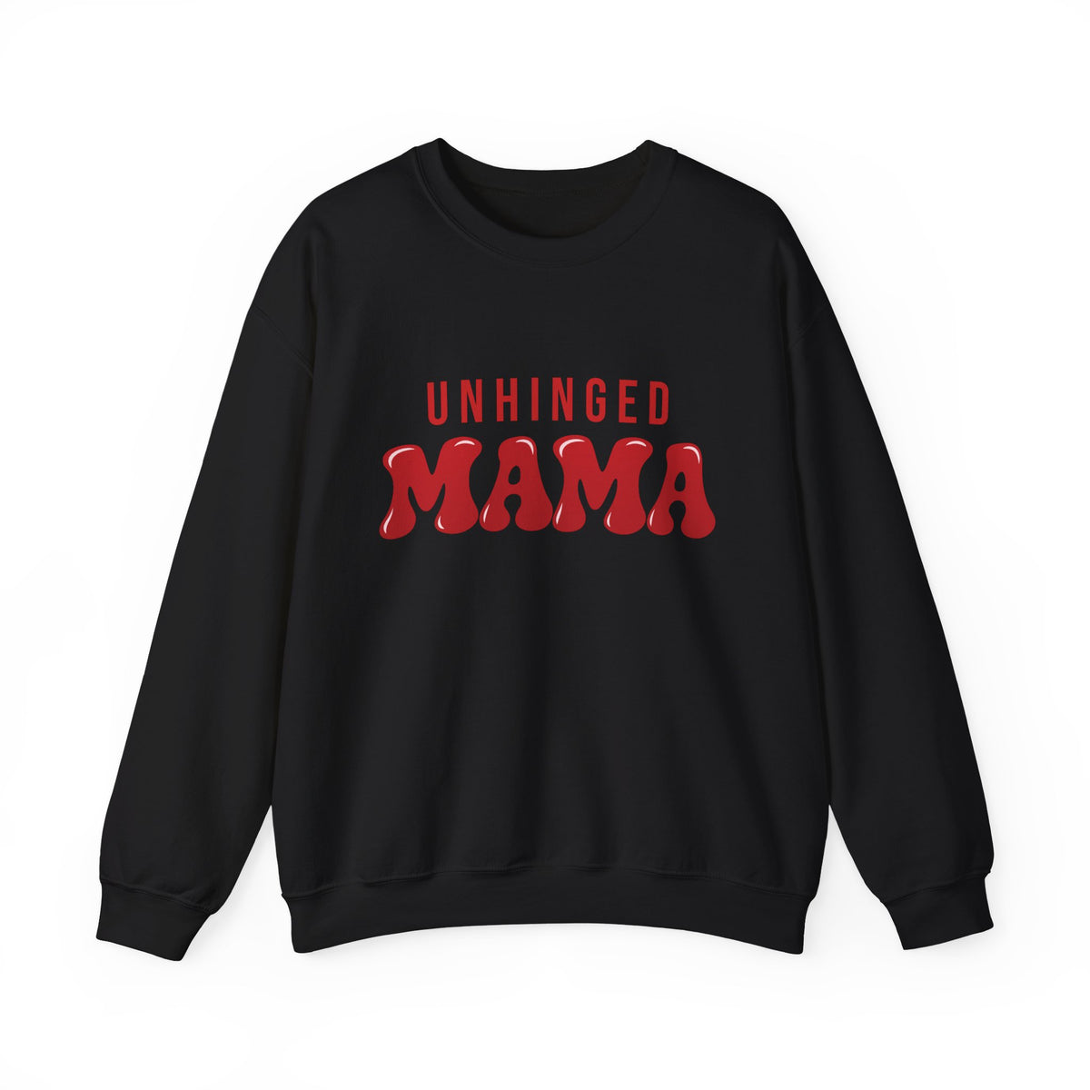 Unhinged Mama Crewneck Sweatshirt